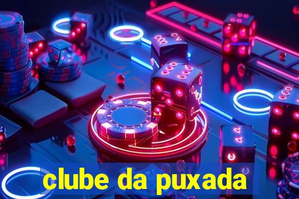 clube da puxada